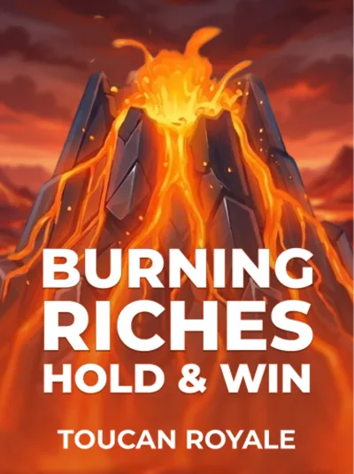 Burning Riches_ Hold & Win